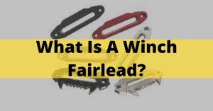 What Is A Winch Fairlead