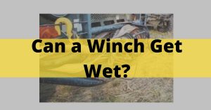 Can a Winch Get Wet