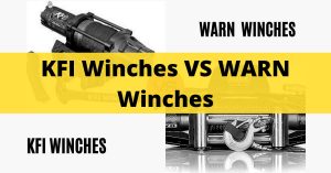 KFI Winches VS WARN Winches