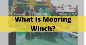 What Is Mooring Winch