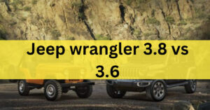 Jeep wrangler 3.8 vs 3.6