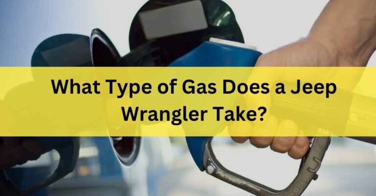 What Type of Gas Does a Jeep Wrangler Take